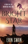 Bright Star By Erin Swan Cover Image
