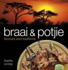 Braai and Potjie Flavours and Traditions Cover Image