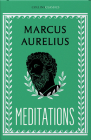 Meditations (Collins Classics) By Marcus Aurelius Cover Image