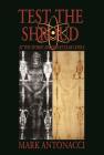 Test the Shroud: At the Atomic and Molecular Levels By Mark Antonacci Cover Image