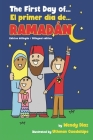 The First Day of Ramadan: El primer día de Ramadán Cover Image