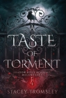 A Taste of Torment By Stacey Trombley Cover Image