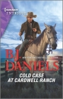 Cold Case at Cardwell Ranch By B. J. Daniels Cover Image