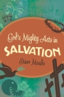 God's Mighty Acts in Salvation Cover Image