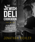 The Jewish Deli Cookbook By Jonathan Richler Cover Image