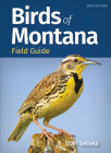 Birds of Montana Field Guide (Bird Identification Guides) By Stan Tekiela Cover Image