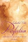 Submitted Unto Perfection: Reflections for the Bride of Christ By Jo Gwost Cover Image
