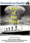 Rise of the Titan By Logan Bruce (Editor), Morgan Robertson (Contribution by) Cover Image