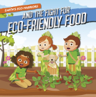 Earth's Eco-Warriors and the Fight for Eco-Friendly Food Cover Image