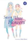 Sweet Blue Flowers, Vol. 4 Cover Image
