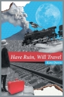 Have Ruin, Will Travel By Kara Dorris Cover Image