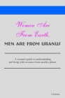 Women Are from Earth, Men Are from Uranus Cover Image