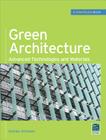 Green Architecture (Greensource Books): Advanced Technolgies and Materials By Osman Attmann Cover Image