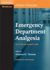Emergency Department Analgesia (Cambridge Pocket Clinicians) By Stephen H. Thomas (Editor) Cover Image
