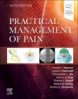 Practical Management of Pain By Honorio MD Benzon, James P. Rathmell, Christopher L. Wu Cover Image