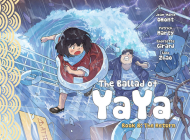The Ballad of Yaya Book 8: The Return By Patrick Marty, Jean-Marie Omont, Charlotte Girard Cover Image