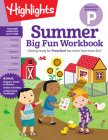 Summer Big Fun Workbook Preschool Readiness (Highlights Summer Learning) By Highlights Learning (Created by) Cover Image