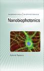 Nanobiophotonics (McGraw-Hill Biophotonics) Cover Image