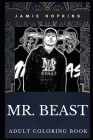 Mr. Beast Adult Coloring Book: Millennial YouTube Star and Acclaimed Philanthropist Inspired Coloring Book for Adults Cover Image