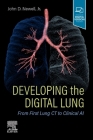 Developing the Digital Lung: From First Lung CT to Clinical AI Cover Image