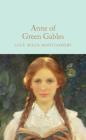 Anne of Green Gables By Lucy Maud Montgomery, Anna South (Introduction by) Cover Image