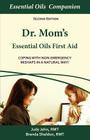 Dr. Mom's Essential Oils First Aid By Judy Jehn, Brenda Sheldon Cover Image