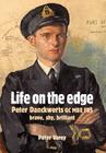Life on the Edge: Peter Danckwerts GC MBE Frs By Peter Varey Cover Image