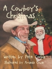 A Cowboy's Christmas By Pete Cornia Cover Image