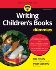 Writing Children's Books for Dummies By Lisa Rojany, Peter Economy Cover Image