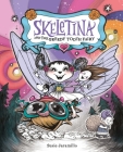 Skeletina and the Greedy Tooth Fairy (Skeletina and the In-Between World) Cover Image