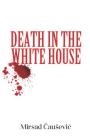 Death in the White House Cover Image