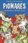 Pigmares: Porcine Poems of the Silver Screen By Doug Cushman, Doug Cushman (Illustrator) Cover Image
