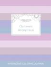Adult Coloring Journal: Clutterers Anonymous (Floral Illustrations, Pastel Stripes) By Courtney Wegner Cover Image