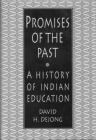 Promises of the Past: A History of Indian Education Cover Image