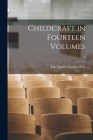 Childcraft in Fourteen Volumes; 8 Cover Image