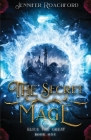 The Secret Mage By Jennifer Roachford Cover Image