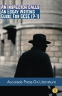 An Inspector Calls: Essay Writing Guide for GCSE (9-1) By Accolade Press, R. P. Davis Cover Image