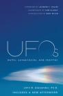 UFOs: Myths, Conspiracies, and Realities By John B. Alexander, Ph.D., Burt Rutan (Introduction by), Jacques F. Vallee (Foreword by), Tom Clancy (Commentaries by) Cover Image