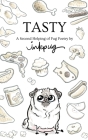 Tasty: a Second Helping of Pug Poetry by Inkpug By Inkpug, Lauren Stohler Cover Image