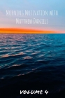 Morning Motivation with Matthew Daniels Volume Four Cover Image