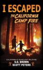 I Escaped The California Camp Fire: California's Deadliest Wildfire Cover Image
