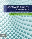 Software Quality Assurance: In Large Scale and Complex Software-Intensive Systems By Ivan Mistrik (Editor), Richard M. Soley (Editor), Nour Ali (Editor) Cover Image