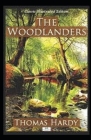 The Woodlanders Illustrated By Thomas Hardy Cover Image