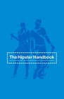 The Hipster Handbook By Robert Lanham Cover Image