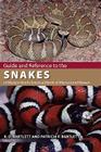 Guide and Reference to the Snakes of Western North America (North of Mexico) and Hawaii By Richard D. Bartlett, Patricia Bartlett Cover Image