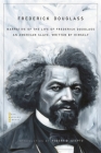 Narrative of the Life of Frederick Douglass: An American Slave, Written by Himself (John Harvard Library) Cover Image