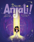 Bravo Anjali! By Sheetal Sheth Cover Image