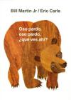 Oso pardo, oso pardo, ¿qué ves ahí?: / Brown Bear, Brown Bear, What Do You See? (Spanish edition) (Brown Bear and Friends) By Bill Martin, Jr., Eric Carle (Illustrator), Teresa Mlawer (Translated by) Cover Image