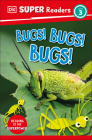 DK Super Readers Level 3 Bugs! Bugs! Bugs! By DK Cover Image