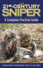 The 21st Century Sniper: A Complete Practical Guide Cover Image